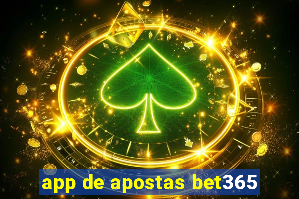 app de apostas bet365