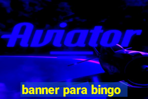 banner para bingo