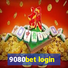 9080bet login