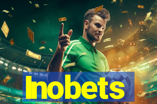 Inobets