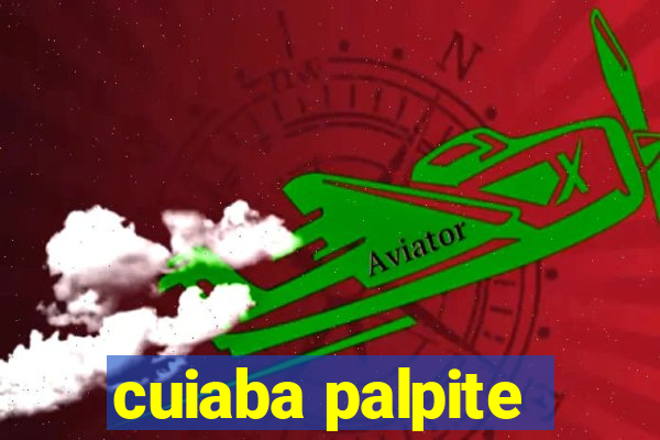 cuiaba palpite