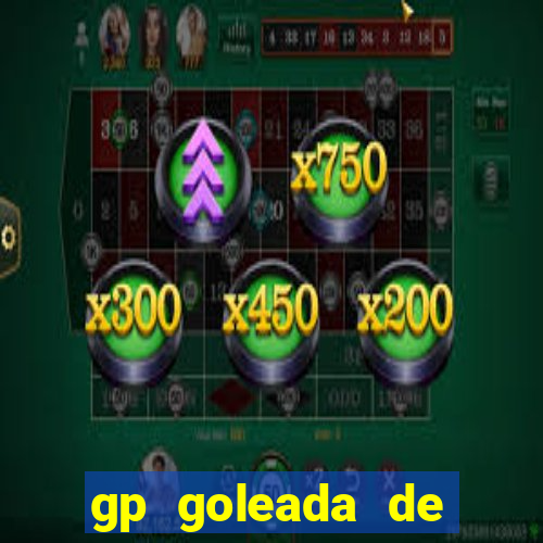 gp goleada de prêmios bet