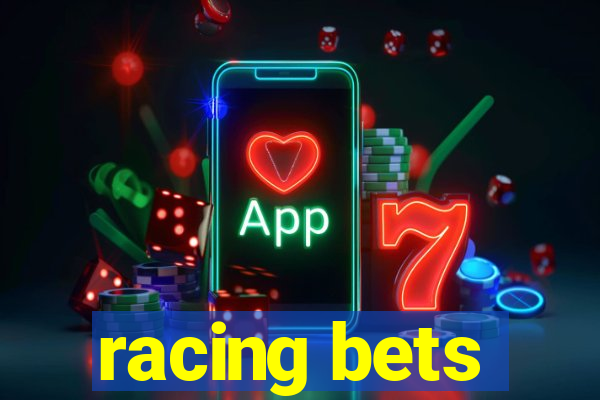 racing bets