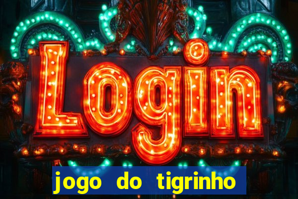 jogo do tigrinho aposta de r$ 1