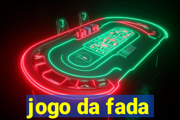 jogo da fada