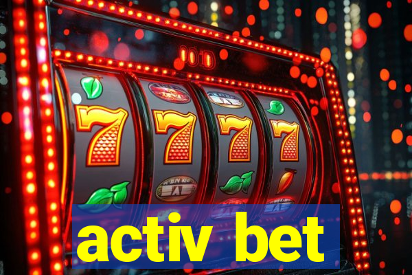 activ bet