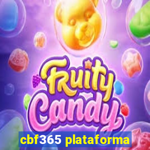 cbf365 plataforma