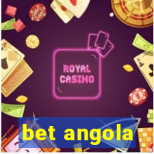 bet angola