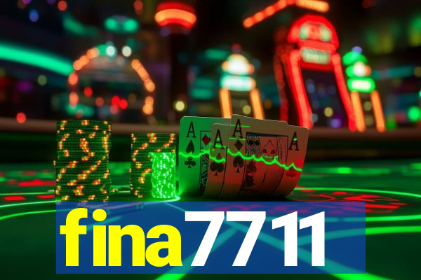 fina7711