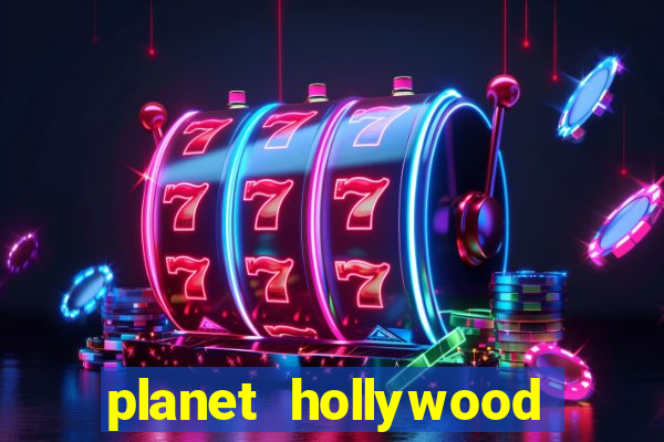 planet hollywood casino and hotel las vegas