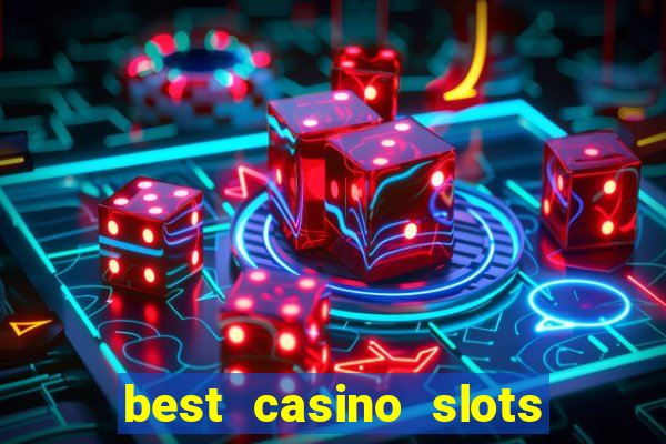 best casino slots online free