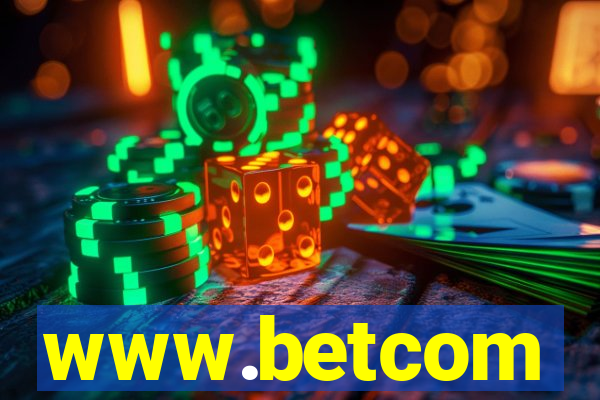 www.betcom