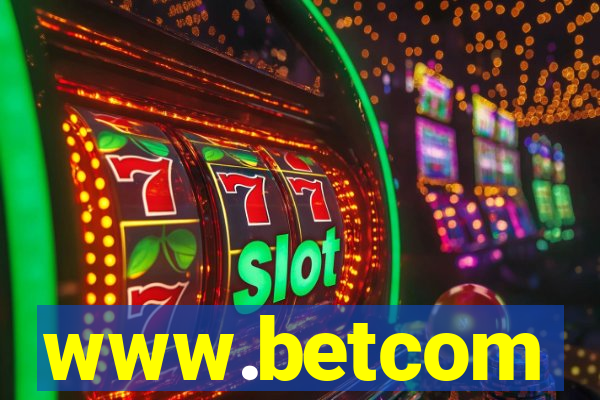 www.betcom