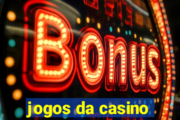 jogos da casino