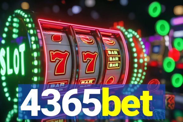 4365bet