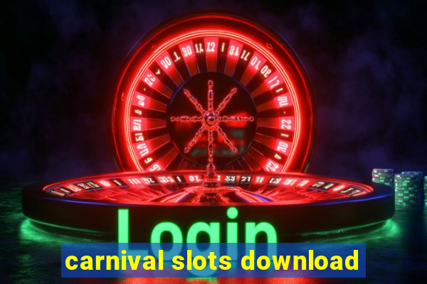 carnival slots download