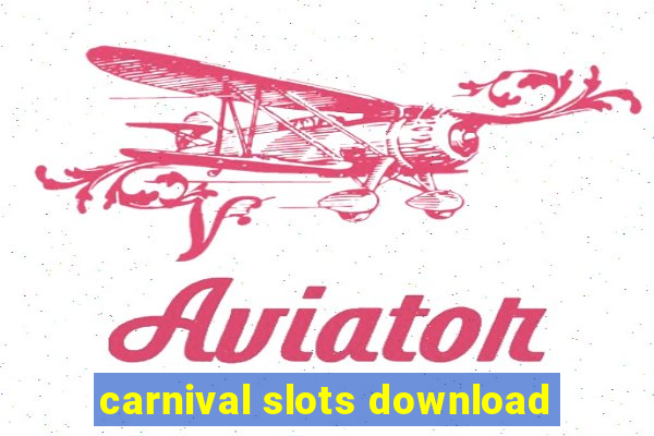 carnival slots download