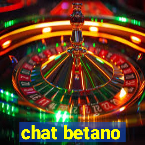 chat betano