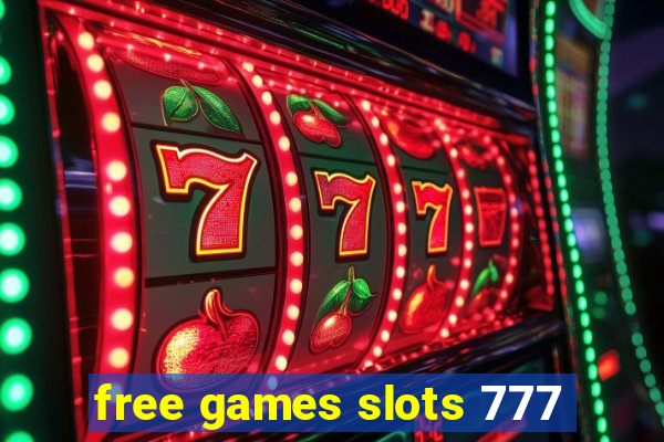 free games slots 777