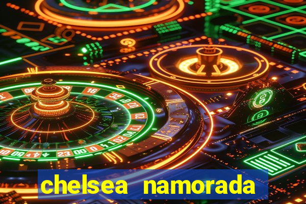 chelsea namorada david garrett