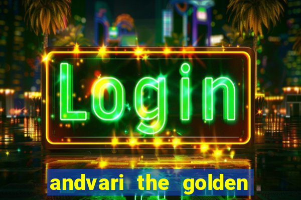 andvari the golden fish slot