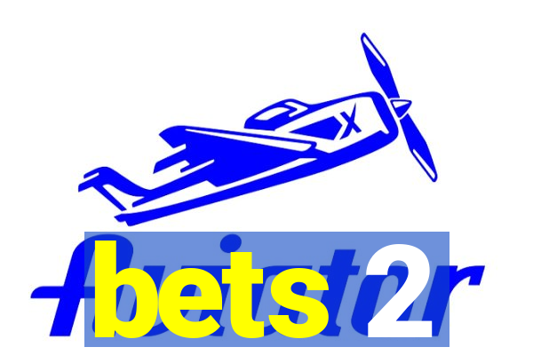 bets 2