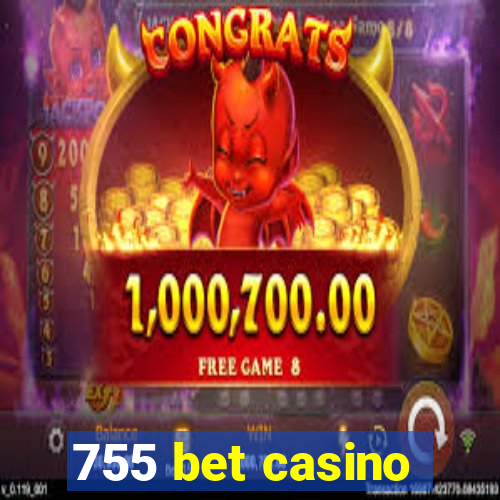 755 bet casino