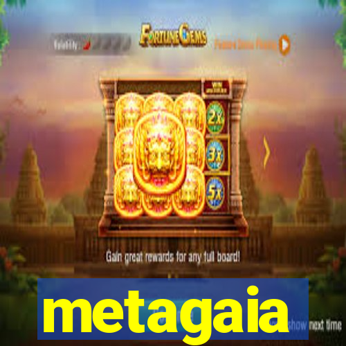 metagaia