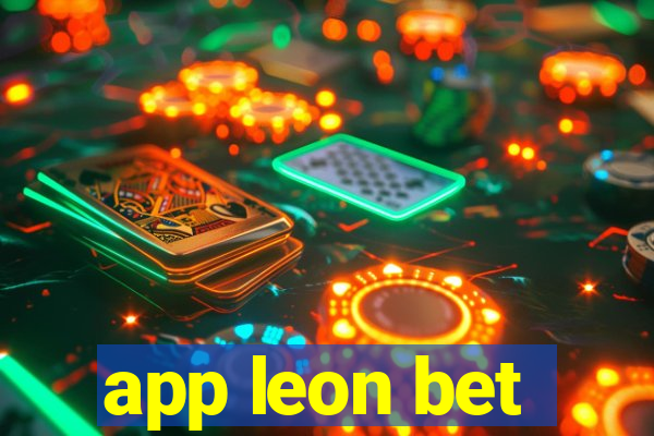 app leon bet