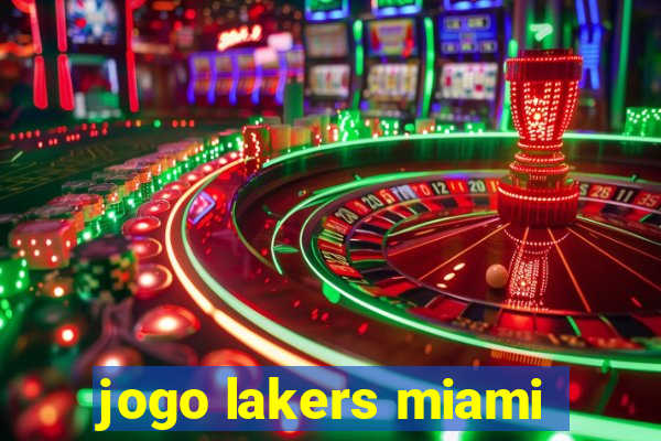 jogo lakers miami