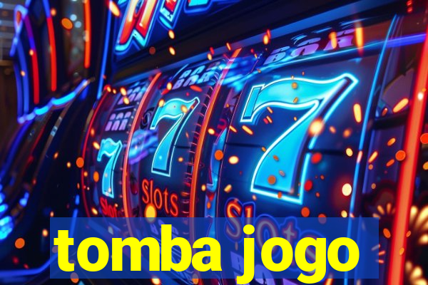 tomba jogo