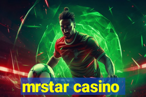 mrstar casino