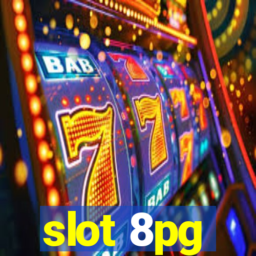 slot 8pg