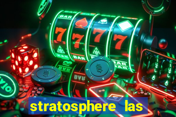 stratosphere las vegas casino