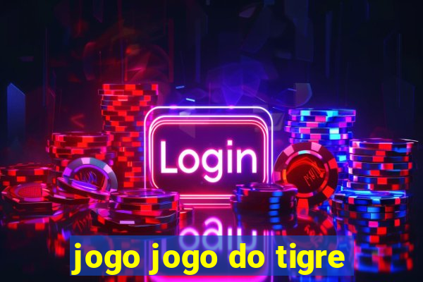 jogo jogo do tigre