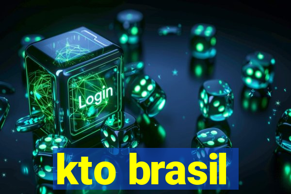 kto brasil