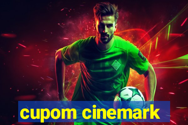 cupom cinemark