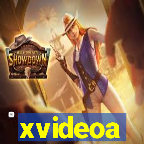 xvideoa