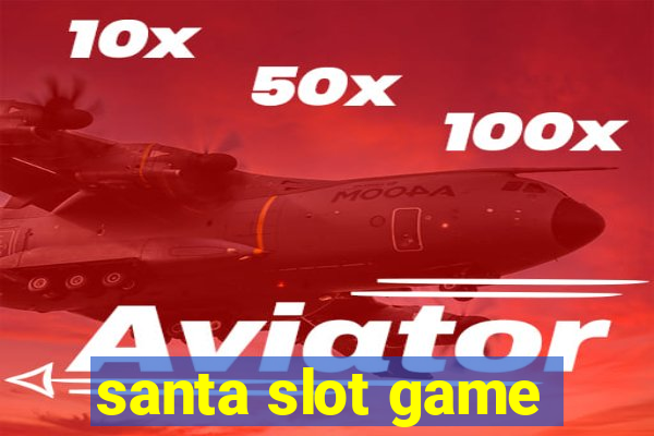 santa slot game