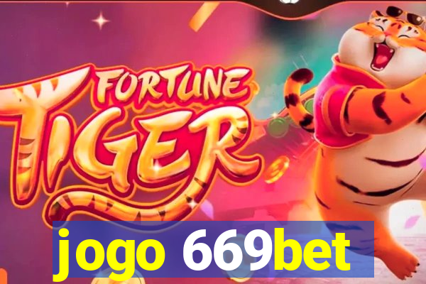 jogo 669bet