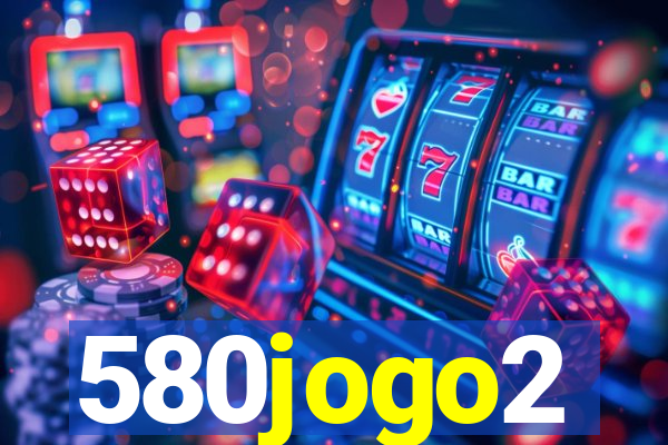 580jogo2