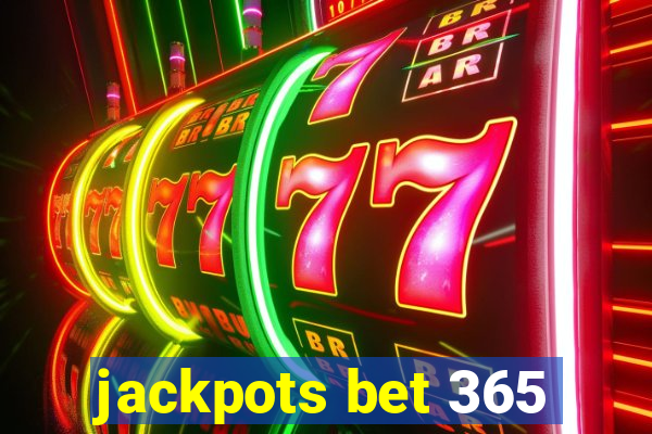 jackpots bet 365