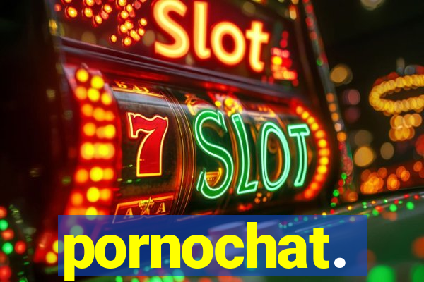 pornochat.