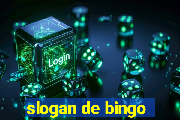 slogan de bingo