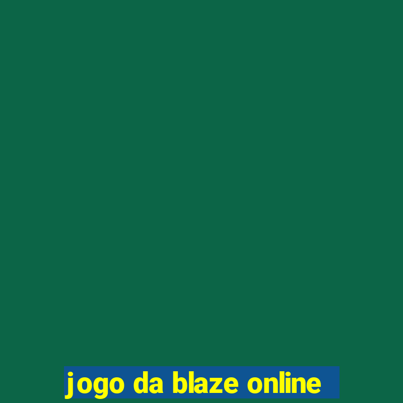 jogo da blaze online