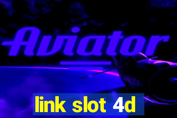 link slot 4d