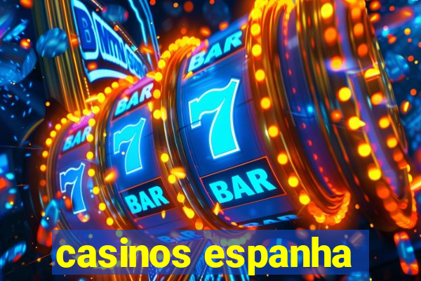 casinos espanha