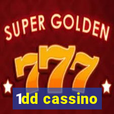 1dd cassino