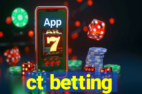 ct betting