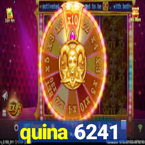 quina 6241